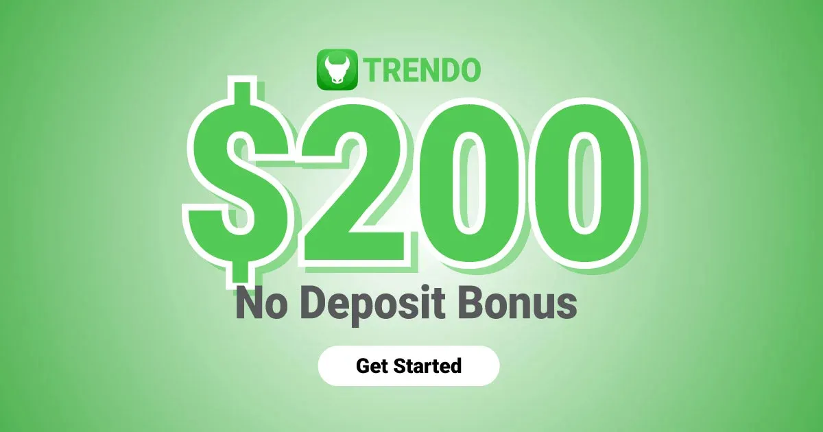Trendo Forex Risk Free Bonus with a $200 credit for all